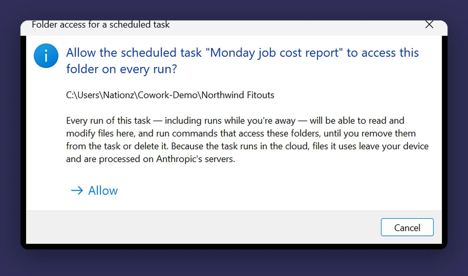 The Windows consent dialog for giving a scheduled task access to a local folder